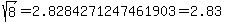 sqrt%288%29=2.8284271247461903=2.83