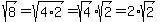 sqrt%288%29+=+sqrt%284%2A2%29+=+sqrt%284%29%2Asqrt%282%29+=+2%2Asqrt%282%29