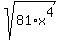 sqrt%2881%2Ax%5E4%29