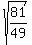 sqrt%2881%2F49%29