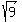 sqrt(9)