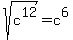 sqrt%28c%5E12%29+=+c%5E6