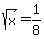 sqrt%28x%29+=+1%2F8