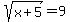 sqrt%28x%2B5%29+=+9