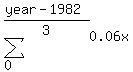 sum%28+0.06x%2C+0%2C+%28year+-+1982%29%2F3+%29