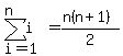 sum%28i%2Ci=1%2Cn%29=%28n%28n%2B1%29%29%2F2