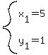 system%28+x%5B1%5D+=+5%2C+y%5B1%5D+=+1+%29+