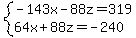 system%28-143x-88z=319%2C64x%2B88z=-240%29