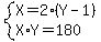 system%28X=2%28Y-1%29%2CX%2AY=180%29