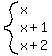 system(x,x+1,x+2)