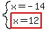 system(x=-14,highlight(x=12))