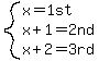 system%28x=1st%2Cx%2B1=2nd%2Cx%2B2=3rd%29