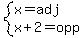 system(x=adj,x+2=opp)