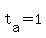 t%5Ba%5D+=+1