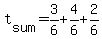 t%5Bsum%5D+=+3%2F6+%2B+4%2F6+%2B+2%2F6