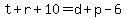 t+%2B+r+%2B+10+=+d+%2B+p+-+6