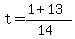 t+=+%281+%2B+13%29%2F%2814%29