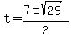 t+=+%287+%2B-+sqrt%2829%29%29%2F2+