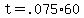 t+=+.075%2A60