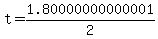 t+=+1.80000000000001%2F2