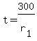 t = 300/r[1]