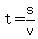 t = s/v