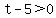 t-5%3E0