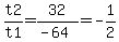 t2%2Ft1=32%2F%28-64%29=-1%2F2