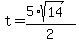 t=%285%2Asqrt%2814%29%29%2F2