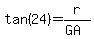 tan(24)=r/(GA)