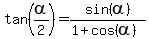 tan%28alpha%2F2%29+=+sin%28alpha%29%2F%281%2Bcos%28alpha%29%29