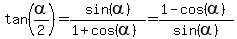 tan%28alpha%2F2%29+=+sin%28alpha%29%2F%281%2Bcos%28alpha%29%29+=+%281-cos%28alpha%29%29%2Fsin%28alpha%29
