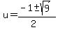 u+=+%28-1+%2B-+sqrt%28+9+%29%29%2F%282%29