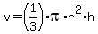 v=%281%2F3%29%2Api%2Ar%5E2%2Ah