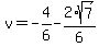 v=-4%2F6-2%2Asqrt%287%29%2F6