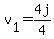 v[1]=4j/4