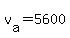v%5Ba%5D+=+5600+