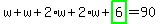 w%2Bw%2B2%2Aw%2B2%2Aw%2Bhighlight_green%28+6+%29=90