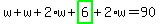 w%2Bw%2B2%2Aw%2Bhighlight_green%28+6+%29%2B2%2Aw=90