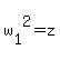 w%5B1%5D%5E2+=+z