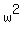 w%5E2