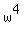 w%5E4