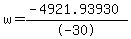 w+=+%28-4921.93930%29+%2F+-30
