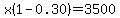 x(1-0.30)=3500