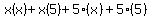 x%28x%29%2Bx%285%29%2B5%28x%29%2B5%285%29