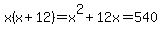 x%28x%2B12%29=x%5E2%2B12x=540