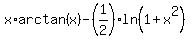 x%2Aarctan%28x%29+-+%281%2F2%29%2Aln%281+%2B+x%5E2%29