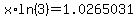 x%2Aln%283%29+=+1.0265031