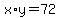 x%2Ay+=+72