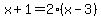 x%2B1+=+2%28x-3%29
